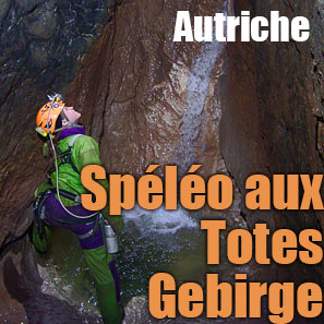 spéléologie dans Les « Totes Gebirges »